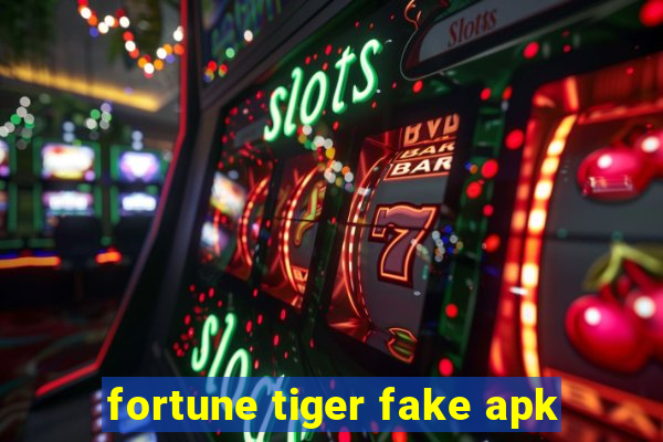 fortune tiger fake apk